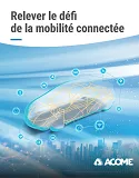 Relever le défi de la mobilité connectée