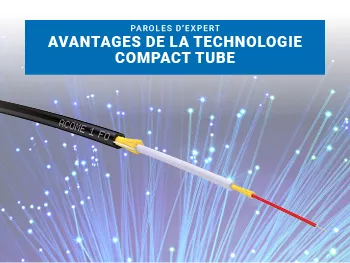 ACOME Compact Tube® – La technologie aux multiples avantages